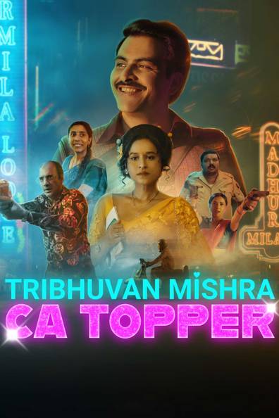 Tribhuvan Mishra CA Topper 2024 S01 ALL EP in Hindi Full Movie